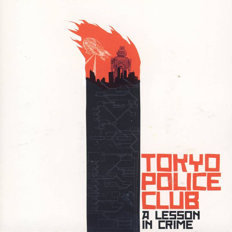 TOKYO POLICE CLUB A Lesson in Crime/Smith EP 10th Anniversary Edition