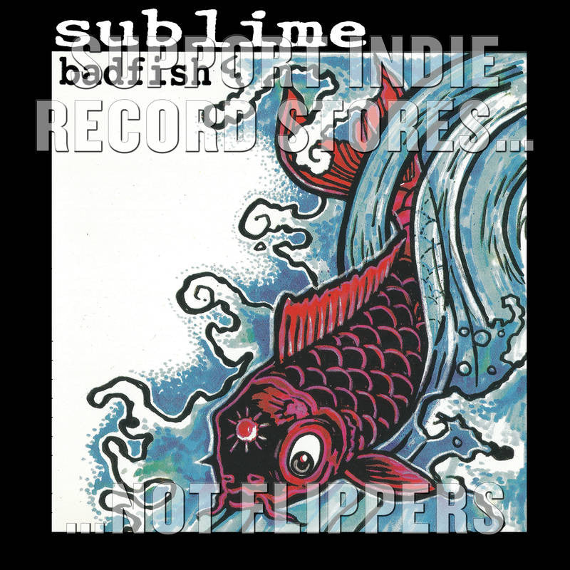 Sublime: Badfish Vinyl 12" (Record Store Day)