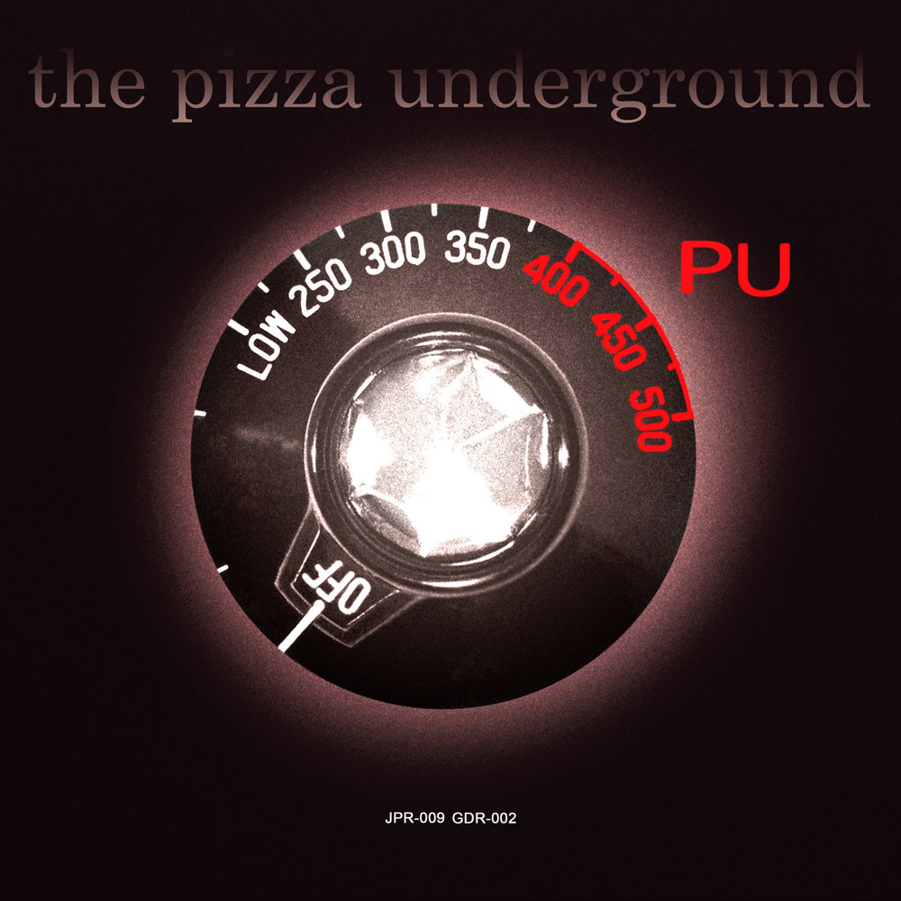 The Pizza Underground: PU Demo Record Store Day