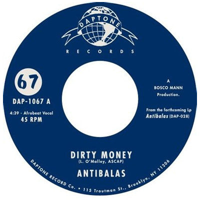 Antibalas: Dirty Money / AWOL 7"
