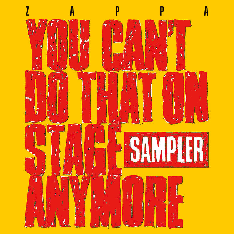 Frank Zappa: You Can't Do That On Stage Anymore (Colored Vinyl) Vinyl 2LP (Record Store Day)