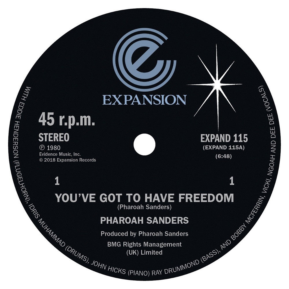 Pharoah Sanders: You've Got To Have Freedom Vinyl 12"