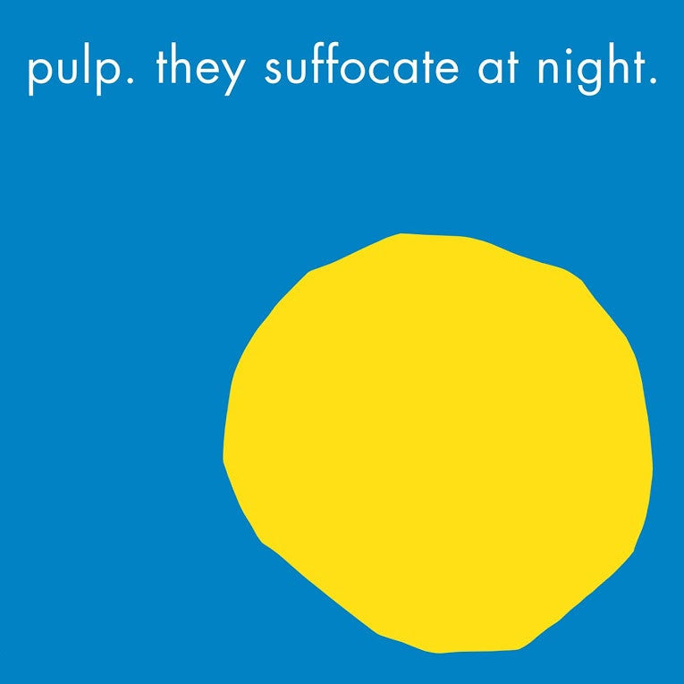 Pulp: They Suffocate At Night Vinyl 12" (Record Store Day)