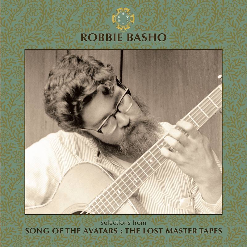 Robbie Basho: Selections from Song of the Avatars: The Lost Master Tapes Vinyl LP (Record Store Day)