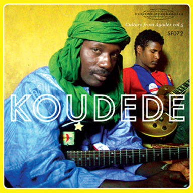 Koudede: Guitars From Agadez Vol. 5 7"