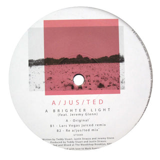 A/JUS/TED: A Brighter Light (A-Jus-Ted) 12"