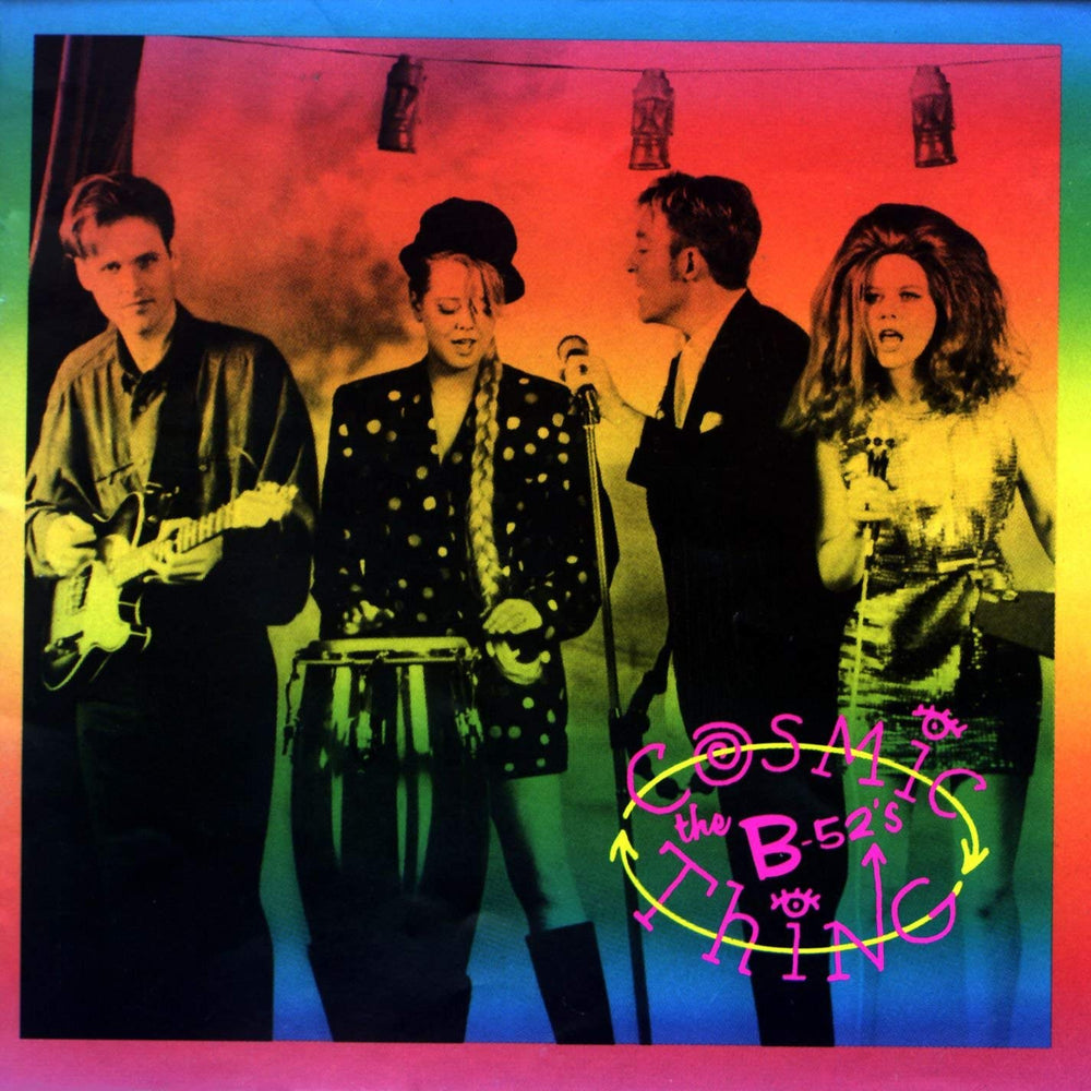 The B-52's: Cosmic Thing (Colored Vinyl) Vinyl LP (Record Store Day)