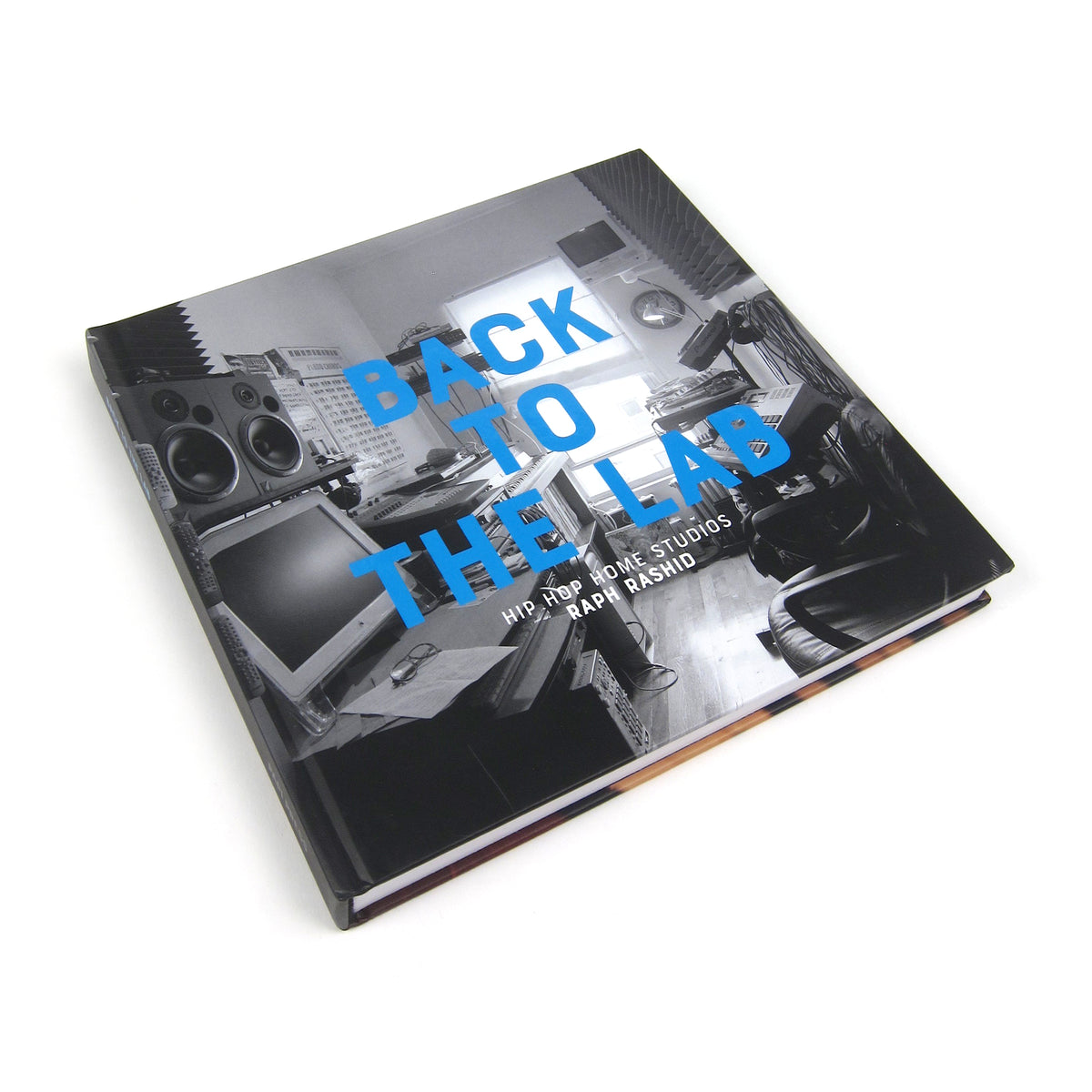 Raph Rashid: Back to the Lab - Hip Hop Home Studios Book Raph Rashid: Back to the Lab - Hip Hop Home Studios Book