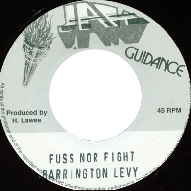 Barrington Levy: Fuss Nor Fight (Sweet Reggae Music) 7"