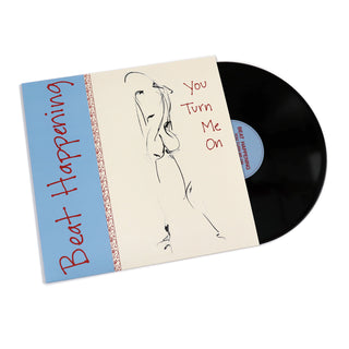 Beat Happening: You Turn Me On Vinyl LP