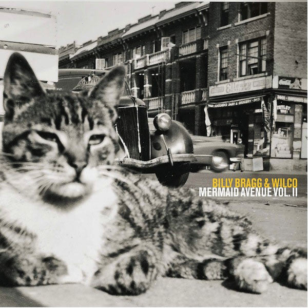 Billy Bragg & Wilco: Mermaid Avenue Vol.2 (180g) 2LP (Record Store Day)