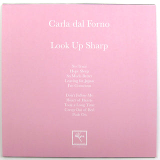 Carla Dal Forno: Look Up Sharp Vinyl LP