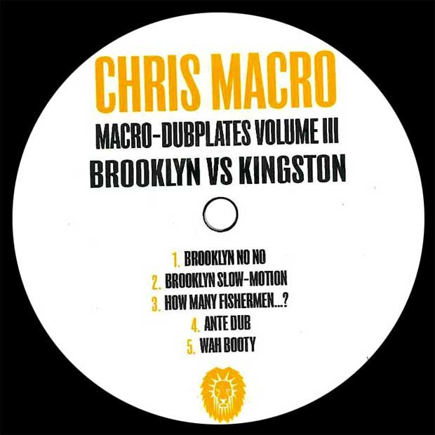 Chris Macro: Macro Dubplates Vol.3: Brooklyn vs. Kingston LP