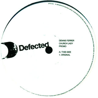 Dennis Ferrer: Church Lady 12"