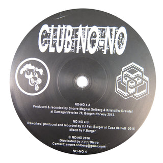Snorre Magnar Solberg & Kristoffer Drevdal: No-No 4 (DJ Fett Burger) Vinyl 12"