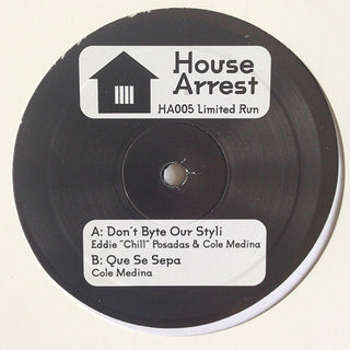 Cole Medina: Don't Byte Our Styli / Que Se Sepa 12"