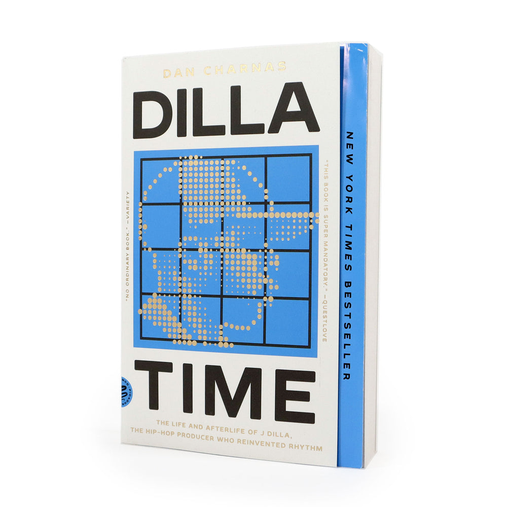 Dan Charnas: Dilla Time - The Life And Afterlife Of J Dilla Book (Paperback)