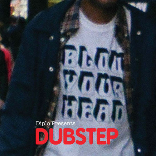 Diplo: Blow Your Head - Diplo Presents Dubstep CD