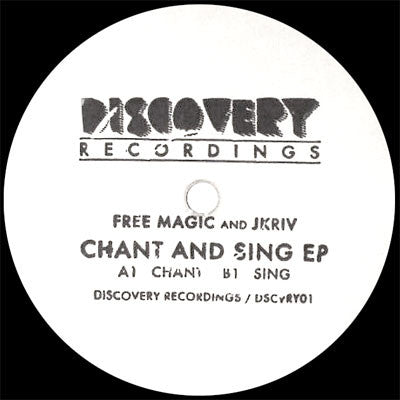 Free Magic & Jkriv: Chant and Sing EP