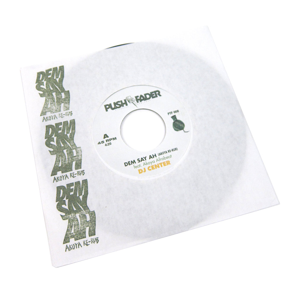 DJ Center feat. Akoya Afrobeat: Dem Say Ah (feat. Akoya Afrobeat) Vinyl 7"