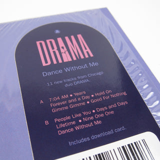 DRAMA: Dance Without Me Vinyl LP