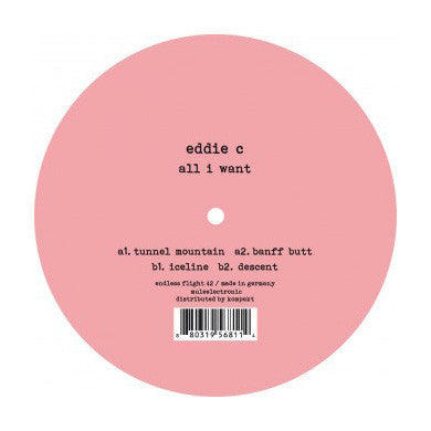 Eddie C: All I Want Vinyl 12"