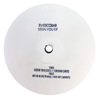 Eli Escobar: Seein You EP Vinyl 12"