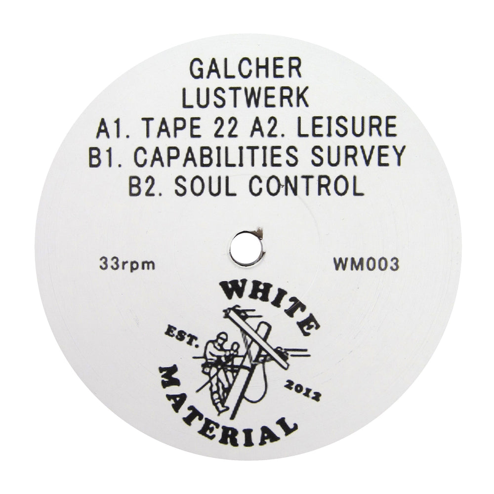 Galcher Lustwerk: Tape 22 Vinyl 12"