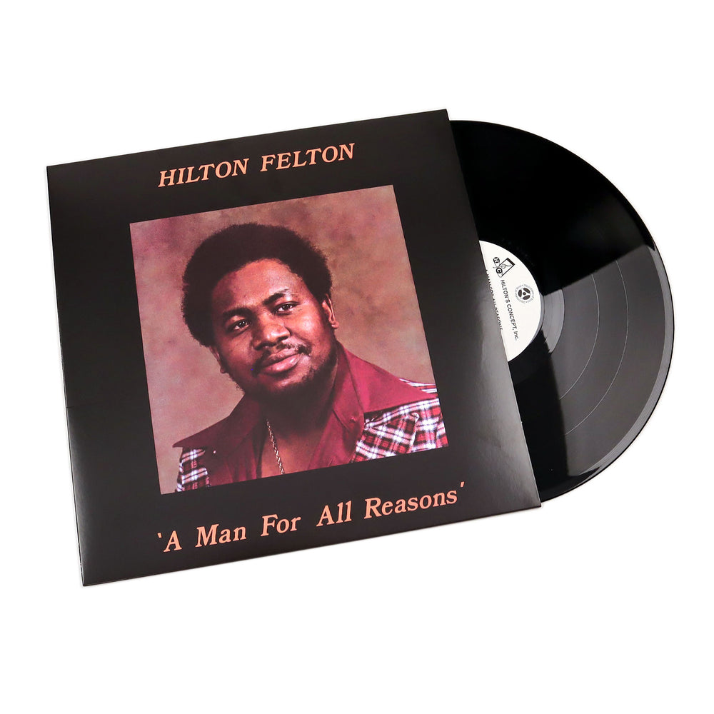 Hilton Felton: A Man For All Reasons Vinyl