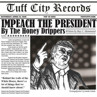 The Honey Drippers / Brotherhood: Impeach The President / The Monkey That Became President Vinyl 7" (Record Store Day)