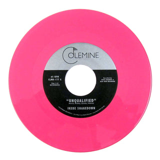 Ikebe Shakedown: Unqualified (Colored Vinyl) Vinyl 7"