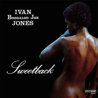 Ivan Jones: Sweetback LP