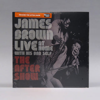 James Brown: Live at Home With His Bad Self - The After Show Vinyl LP (Record Store Day)