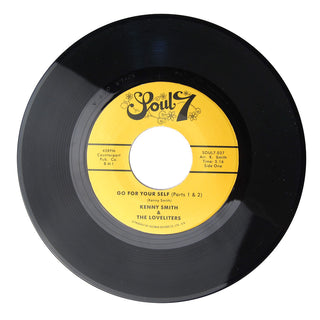 Kenny Smith & The Loveliters: Go For Your Self / One More Day Vinyl 7"