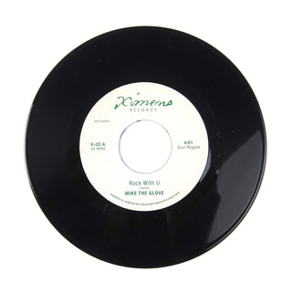 Mike The Glove / Hielo Ardiente: Rock With U / El Mensaje (Ximeno Records) Vinyl 7"