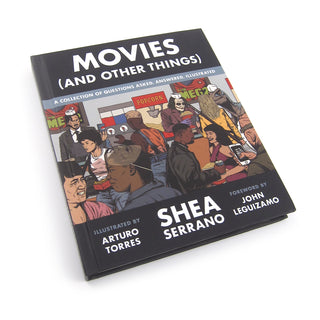 Shea Serrano: Movies (And Other Things) Book