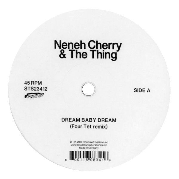 Neneh Cherry & The Thing: Dream Baby Dream (Four Tet, Lindstrom & Prins Thomas) 12"