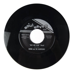 Norma and the Heartaches: Nice and Slow Vinyl 7"