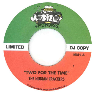 Nubian Crackers: Two For The Time / Test Da Rocket Launcha 7"