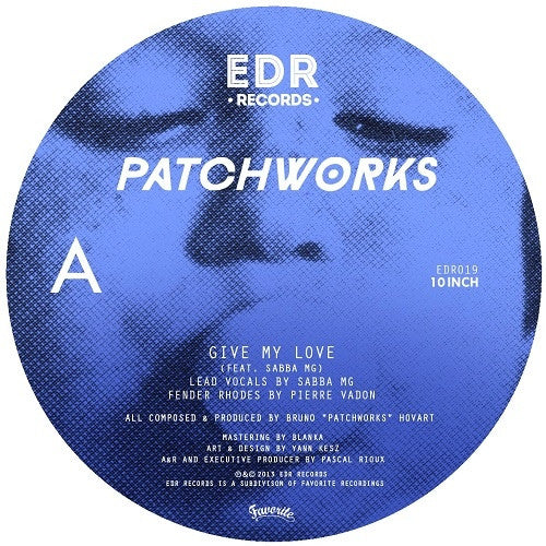 Patchworks: Give My Love Vinyl 10"