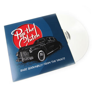 V/A: Pop The Clutch - Obscure Rockabilly From The Vaults (Colored Vinyl) Vinyl LP (Record Store Day)