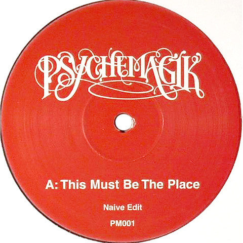 Psychemagik: This Must Be The Place / Everywhere (Talking Heads, Fleetwood Mac) 12"