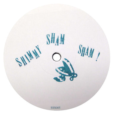 Shimmy Sham Sham: Shimmy Sham Sham! #5 12" label