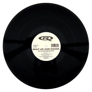 Shut Up And Dance: Save It Till The Morning After (Deadstock) Vinyl