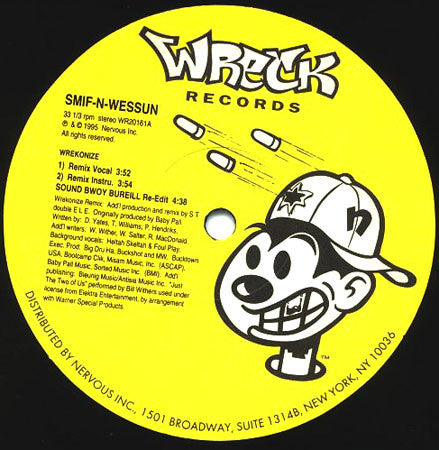 Smif-N-Wessun: Wreckonize / Sound Bwoy Bureill 12"