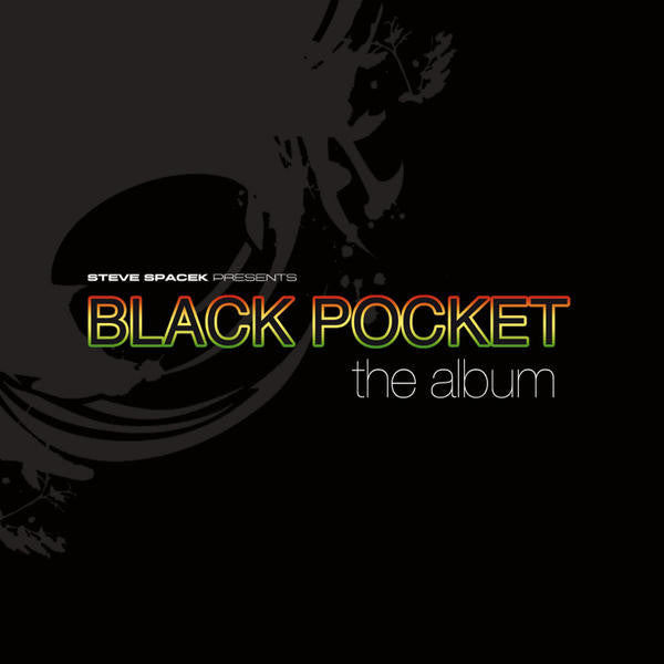Steve Spacek: Black Pocket - The Album LP