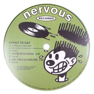 Strait To Dat: You're In Da House (Ronald Burrell) Vinyl 12"