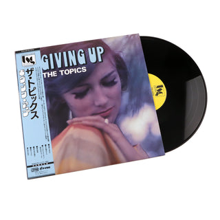 The Topics: Giving Up (Japanese Pressing) Vinyl 