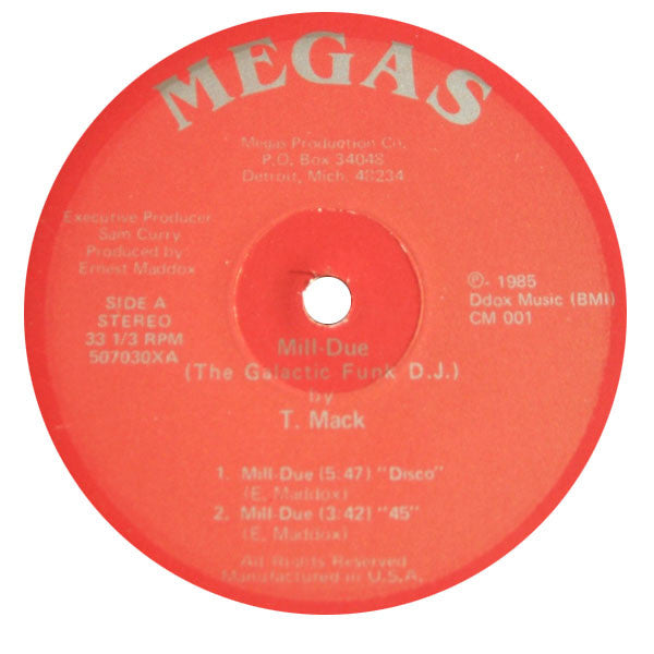 T. Mack: Mill-Due (The Galactic Funk D.J.) 12"