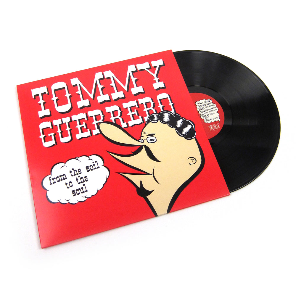 Tommy Guerrero: From The Soil To The Soul (180g) Vinyl LP